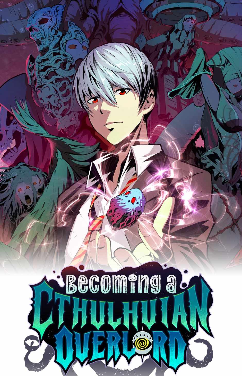 Become the Lord of Cthulhu - Chapter 171 - Page 1