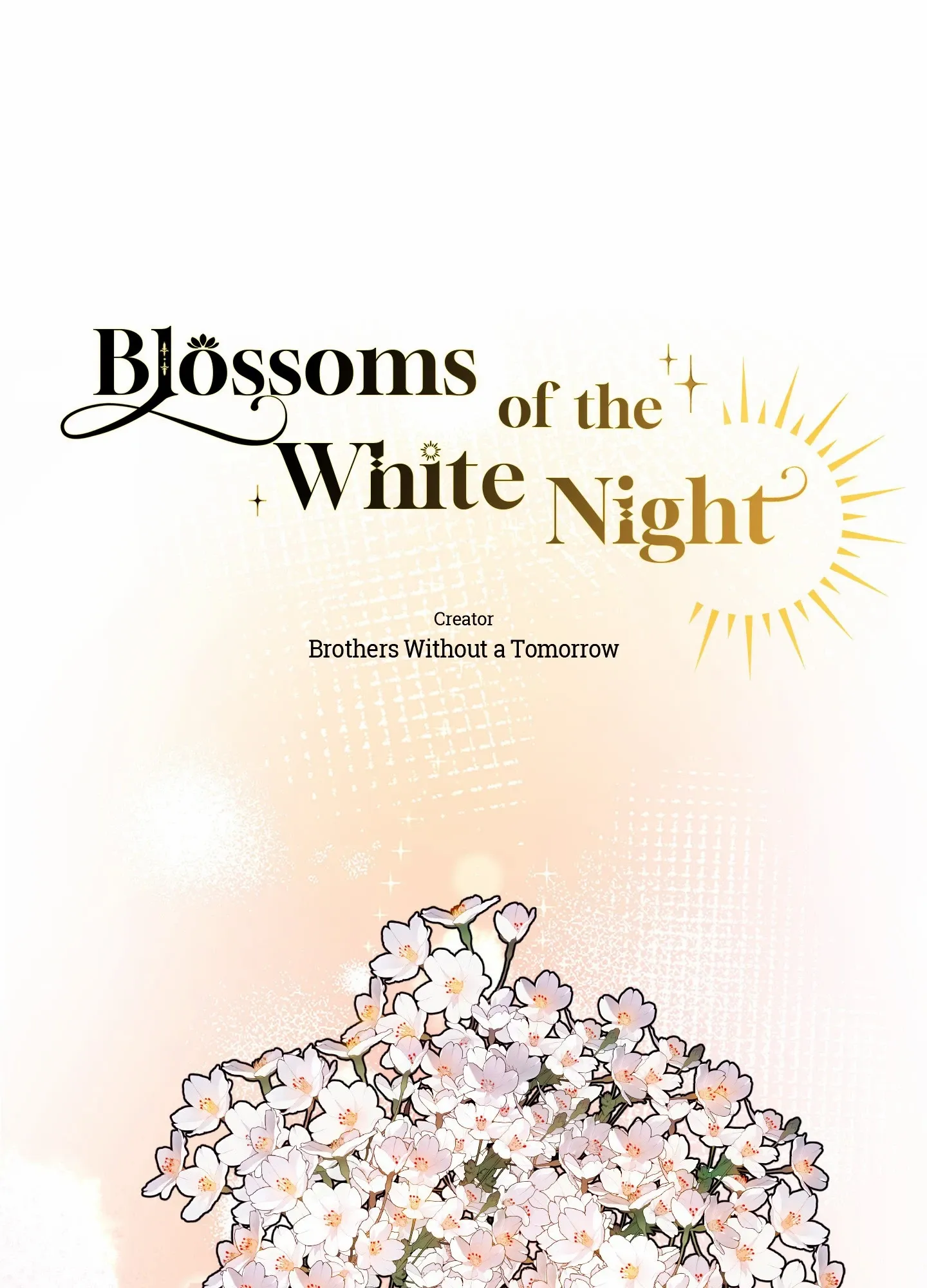 Blossoms of the White Night - Chapter 3 - Page 1