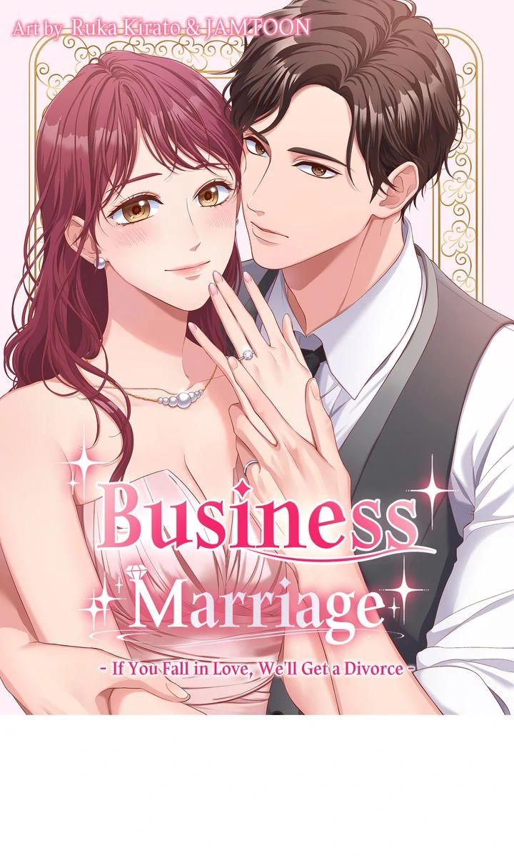 Business Marriage - If You Fall in Love, We'll Get a Divorce - Chapter 21 - Page 1