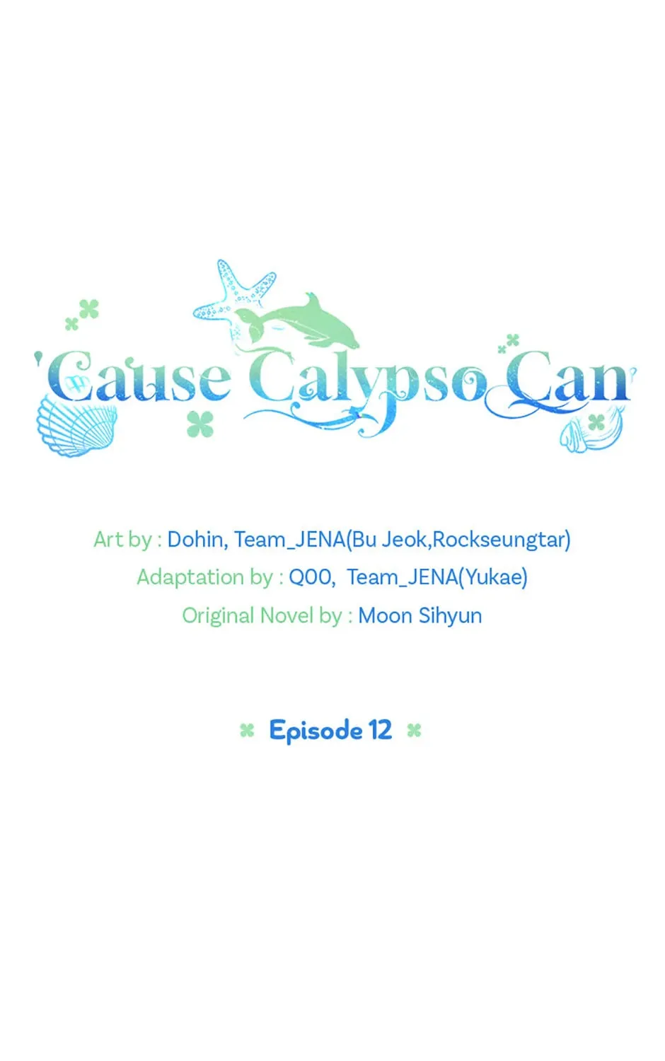 'Cause Calypso Can - Chapter 12 - Page 1