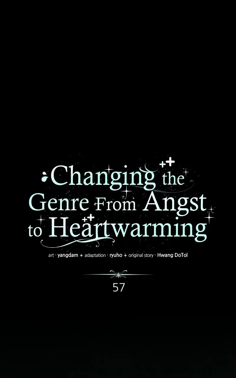 Changing the GenreFrom Angst to Heartwarming - Chapter 58 - Page 1