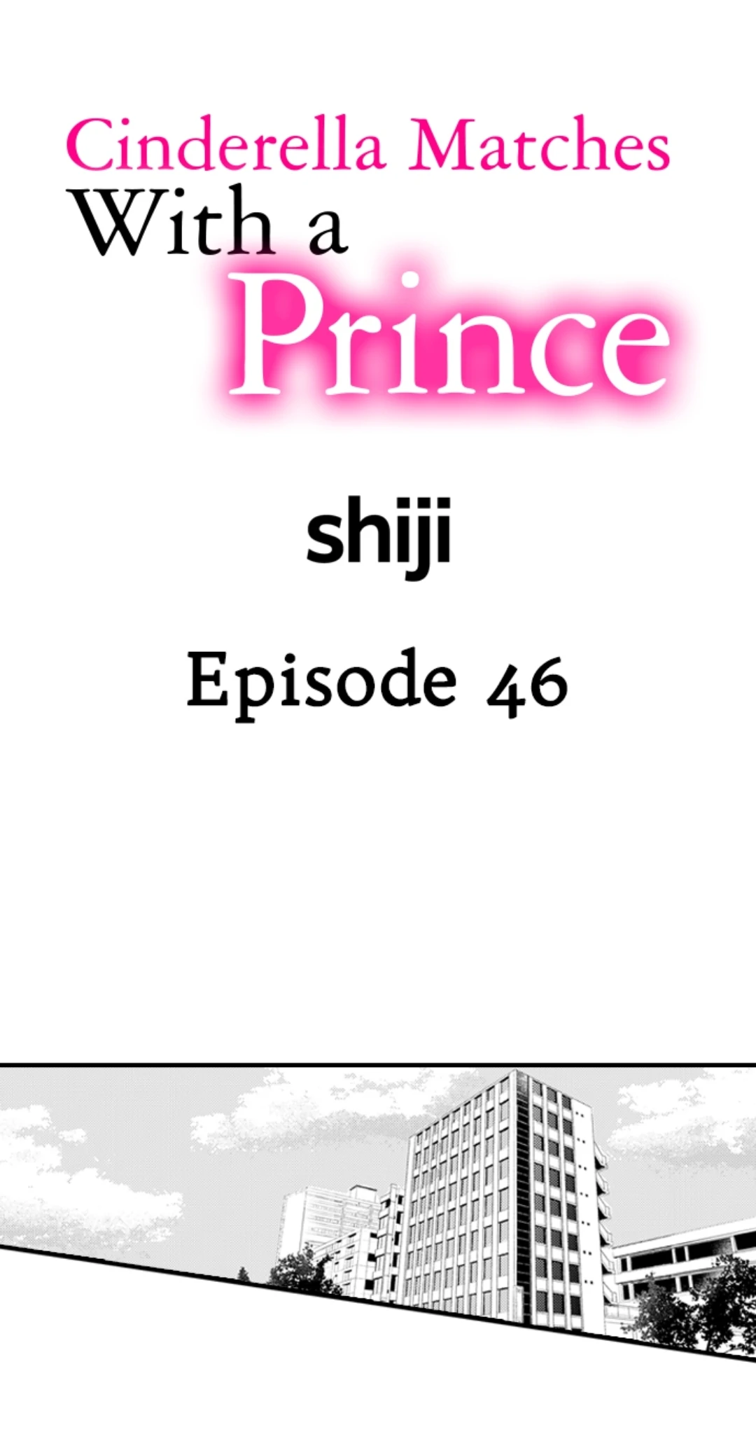 Cinderella Matches With a Prince - Chapter 46 - Page 1