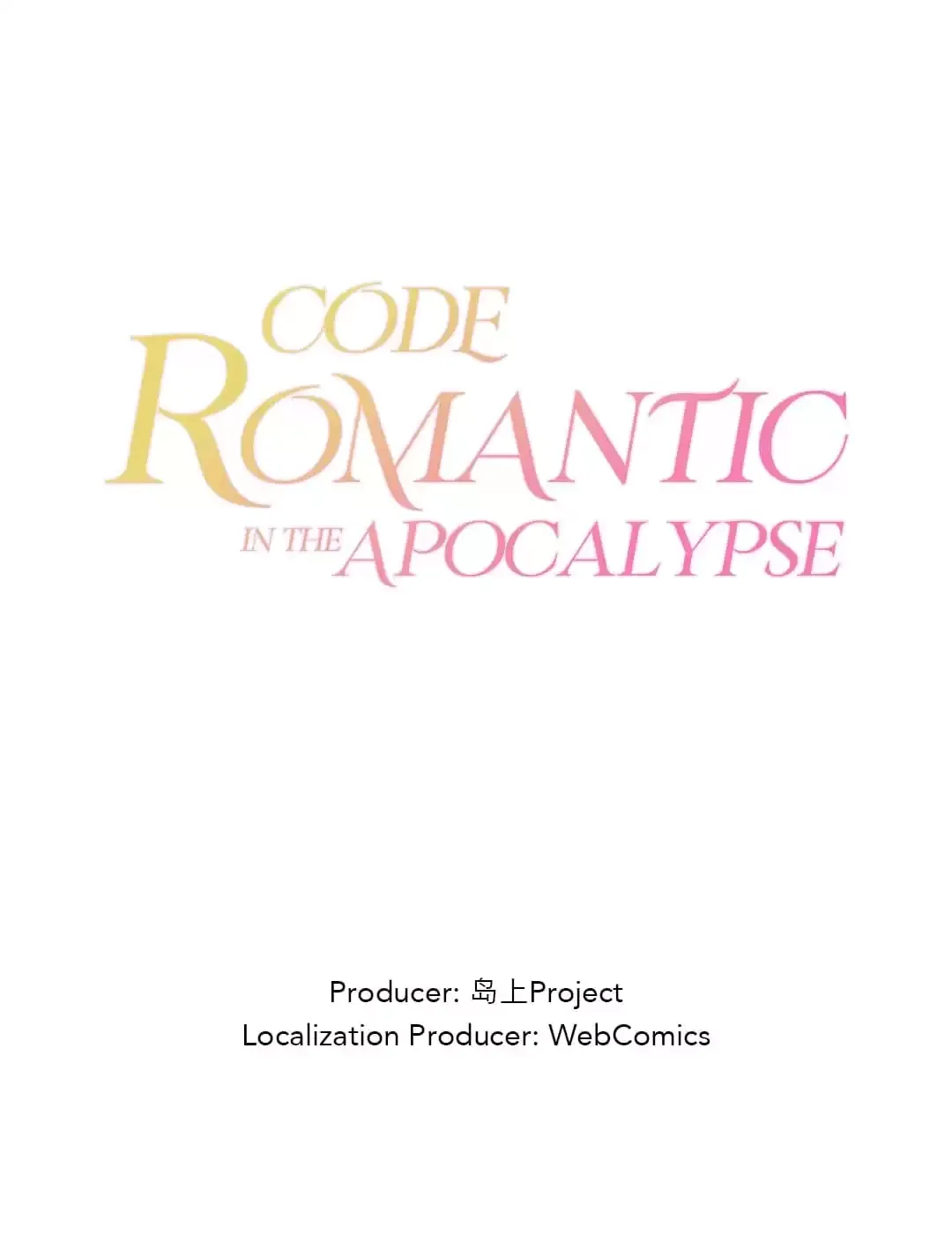Code Romantic in the Apocalypse - Chapter 34 - Page 1