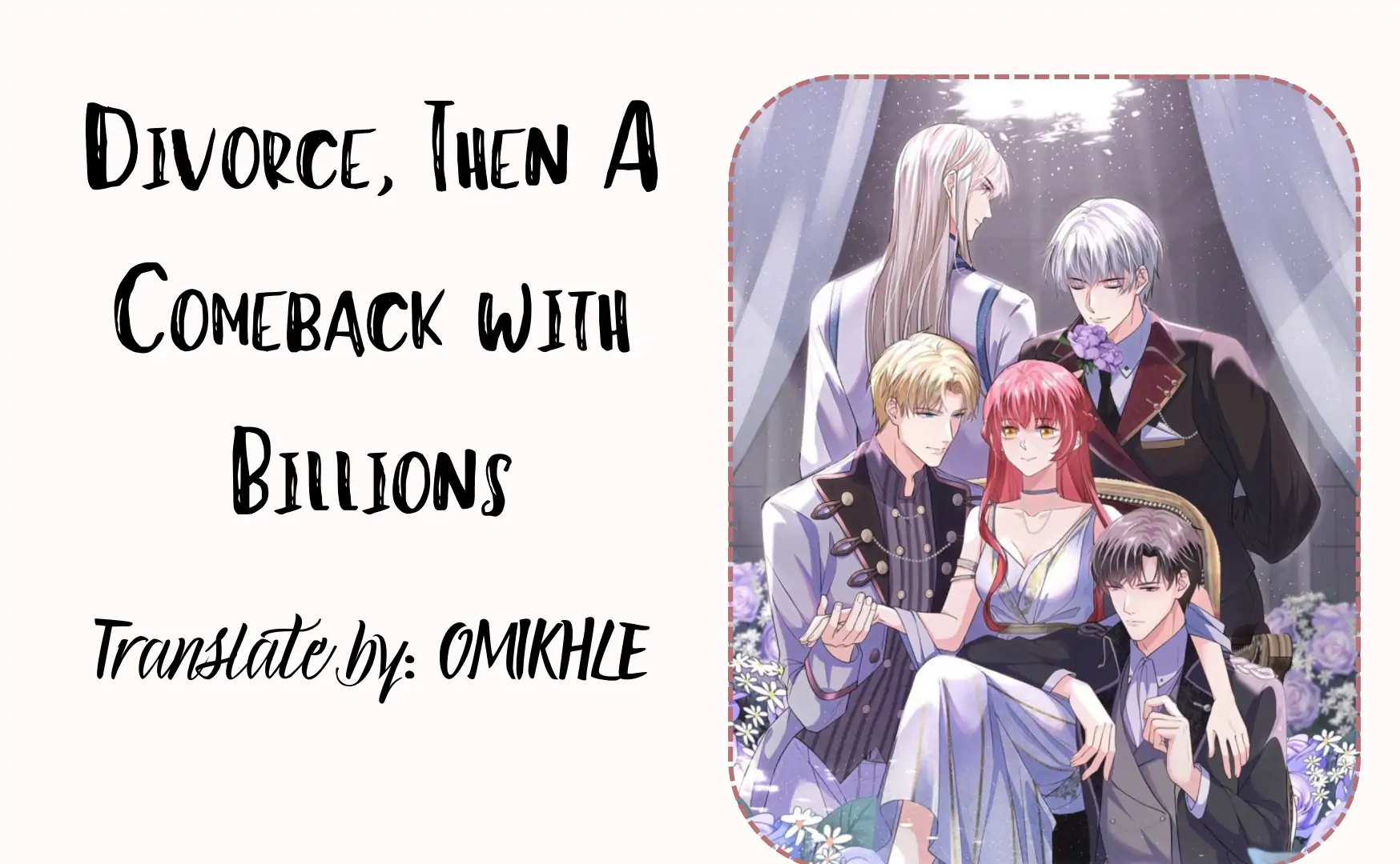 Divorce, Then A Comeback with Billions - Chapter 1 - Page 1