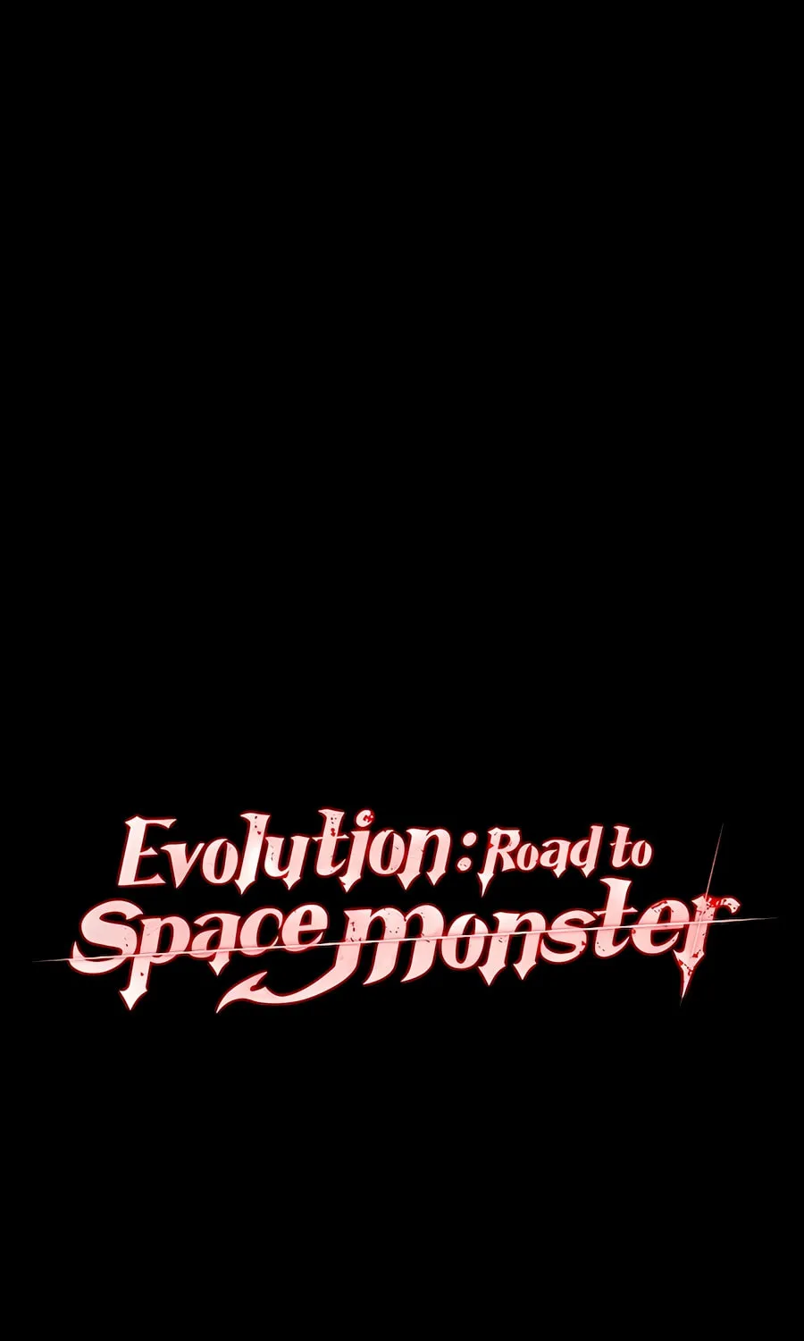 Evolution: Road to Space Monster - Chapter 59 - Page 1