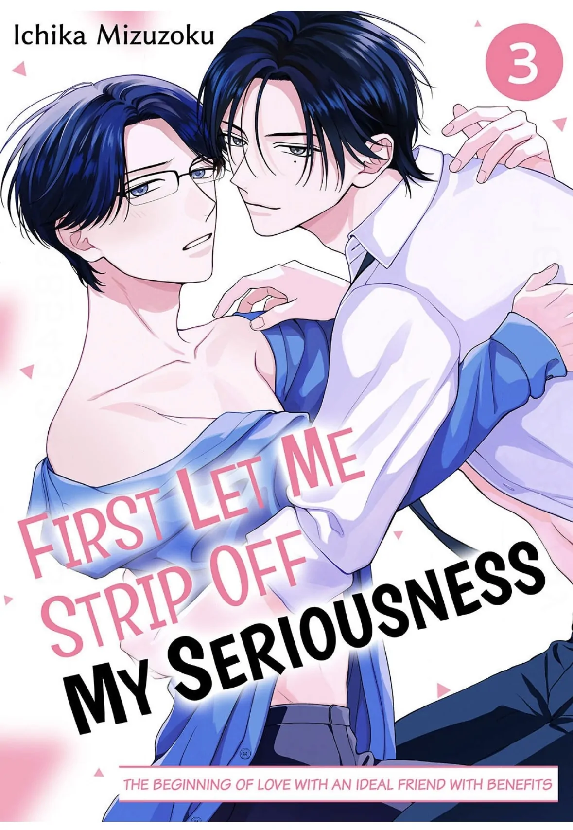 First Let Me Strip Off My Seriousness - Chapter 3 - Page 1