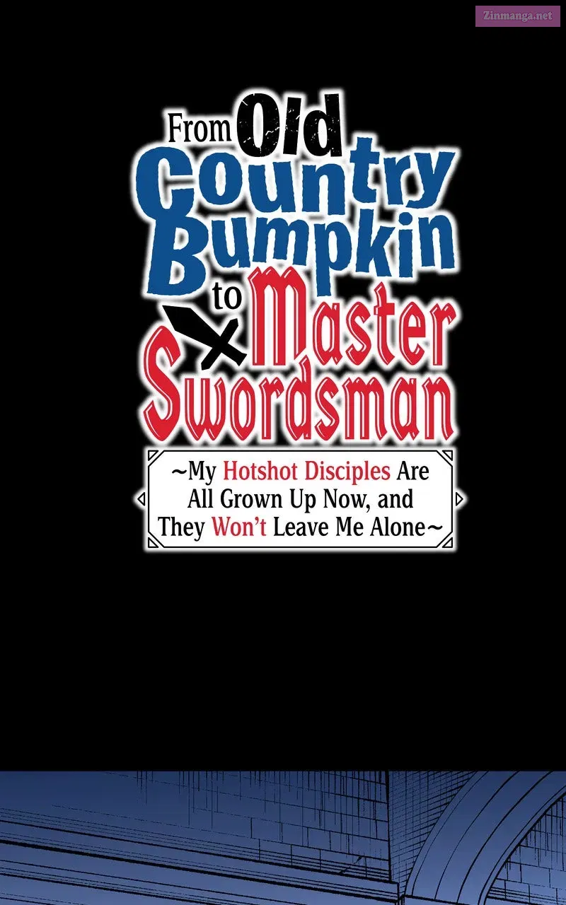 From Old Country Bumpkinto Master Swordsman - Chapter 39 - Page 1