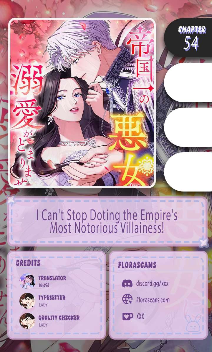I Can’t Stop Doting the Empire’s Most Notorious Villainess! - Chapter 54 - Page 1