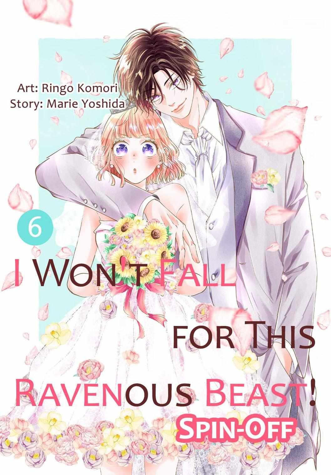 I Won't Fall for This Ravenous Beast! - Extra. : Extra #6 (Official) [END] - Page 2