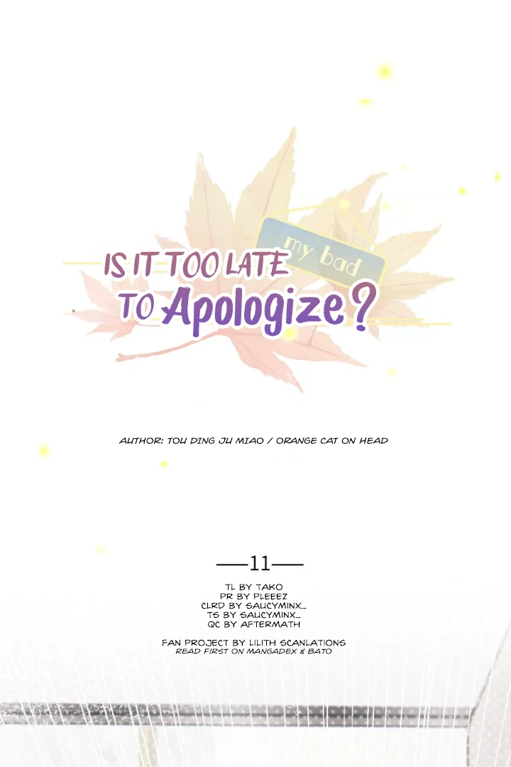 Is It Too Late to Apologize? - Chapter 11 - Page 1