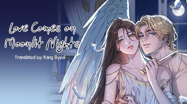 Love comes on a Moonlit Night - Chapter 7 - Page 1