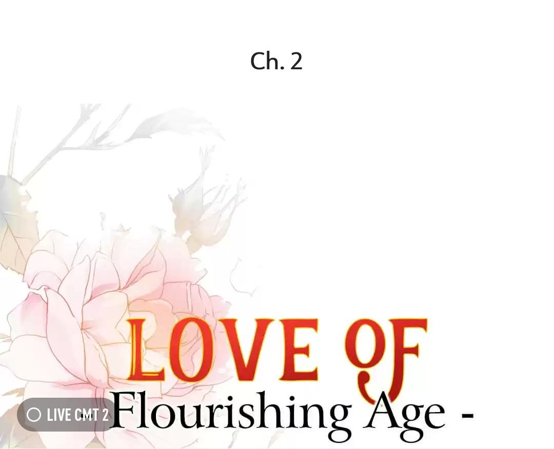 Love of Flourishing Age - Chapter 2 - Page 1