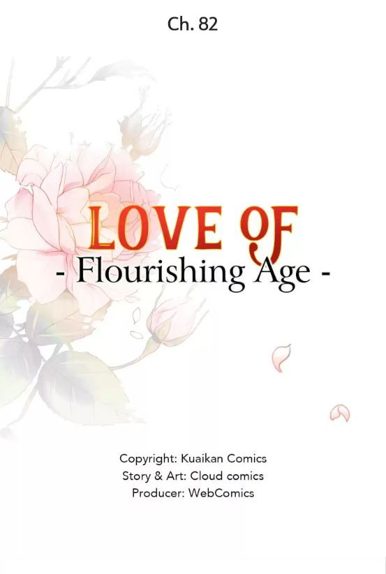 Love of Flourishing Age - Chapter 82 - Page 1