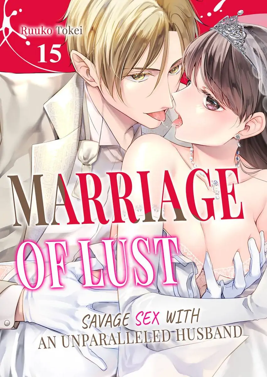 Marriage of Lust: Savage Sex With an Unparalleled Husband - Chapter 15 - Page 1