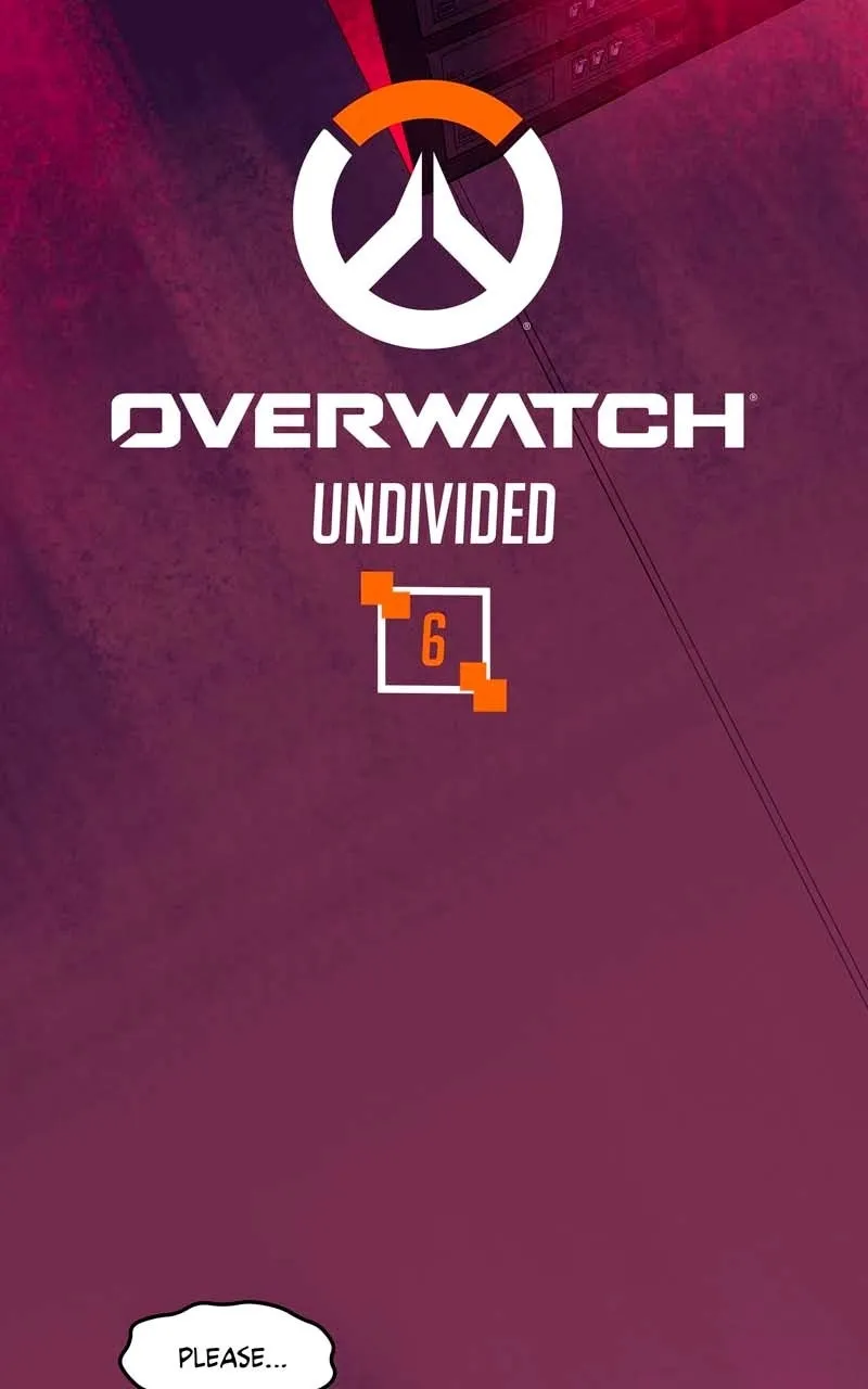 Overwatch: Undivided - Chapter 6 - Page 1