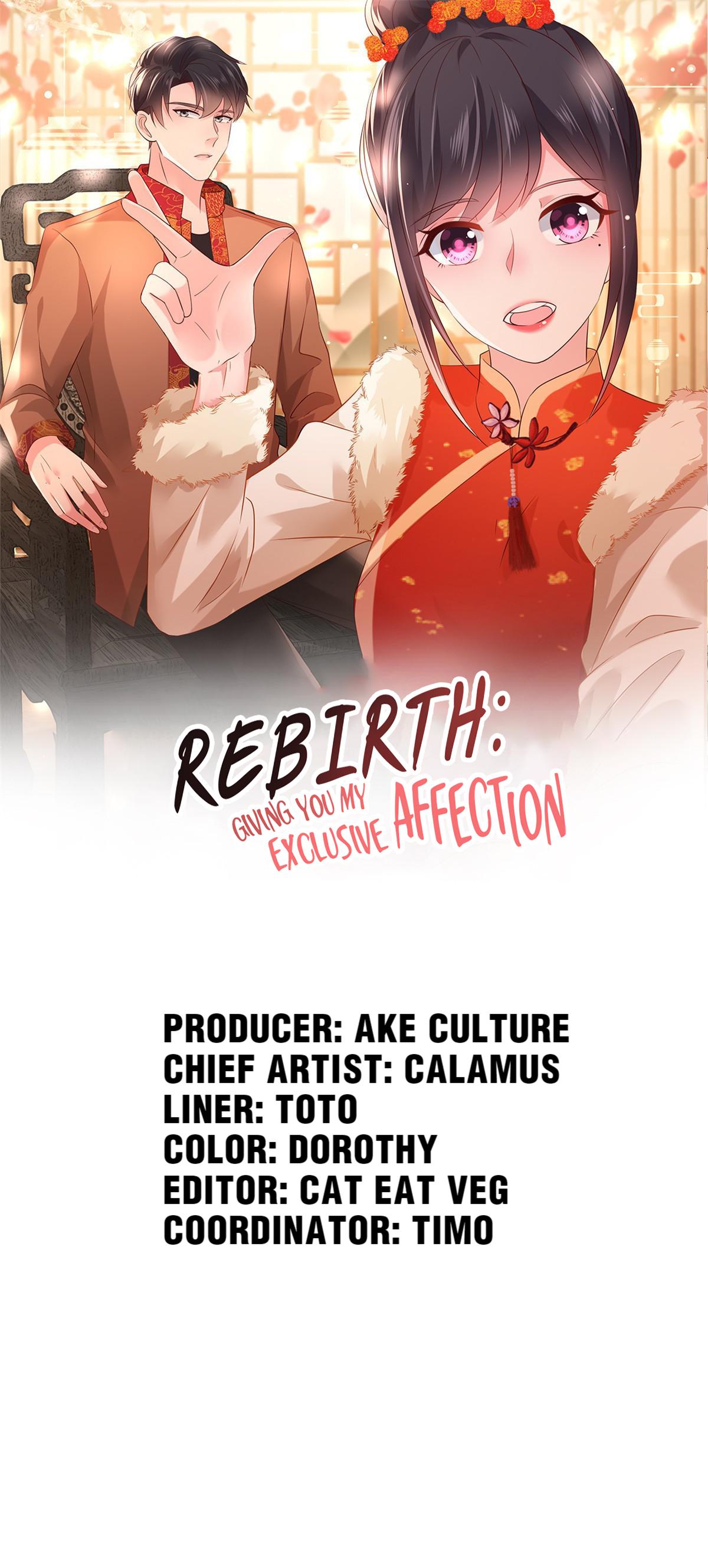 Rebirth: Giving You My Exclusive Affection - Chapter 57.1 - Page 1