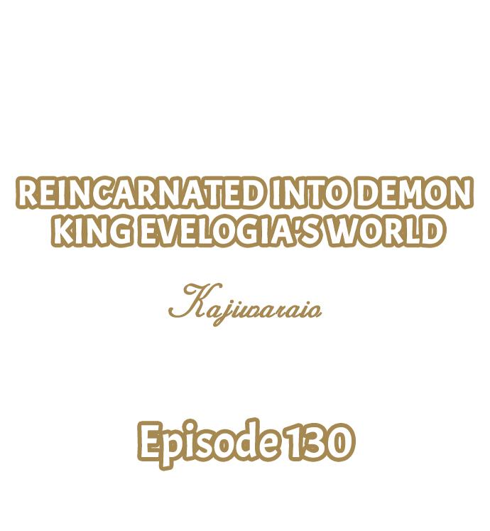 Reincarnated into Demon King Evelogia's World - Chapter 130 - Page 2
