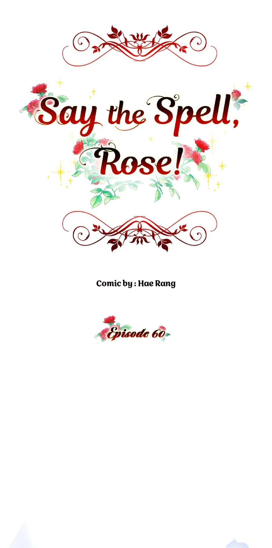 Say the spell, Rose! - Chapter 60 - Page 1
