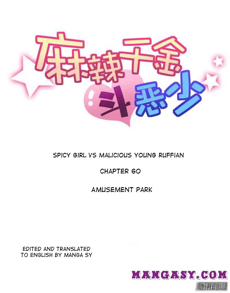Spicy Girl VS Malicious Young Ruffian - Chapter 60 - Page 1