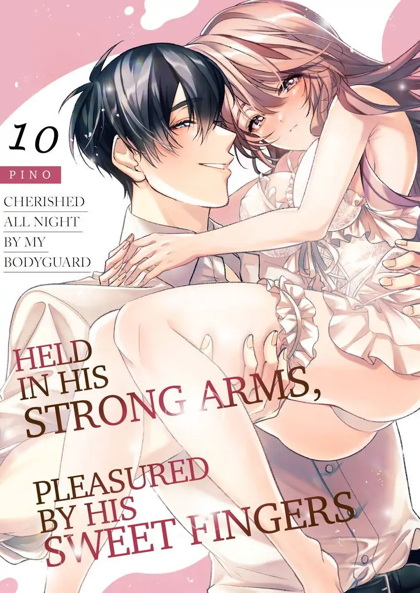 Takumashii Ude ni Dakarete Amai Yubisaki ni Tokasarete - Chapter 10 - Page 1