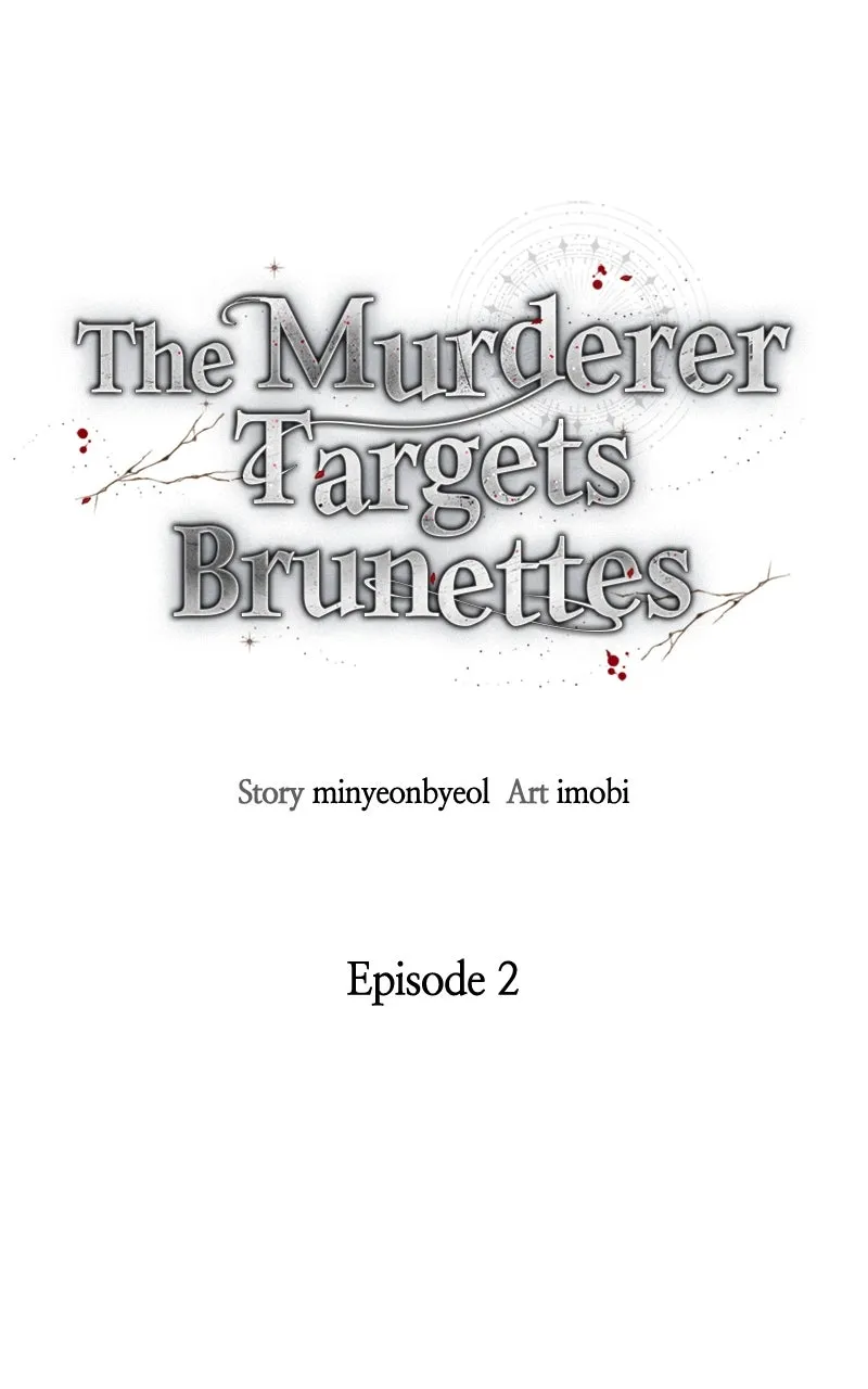 The Murderer TargetsBrunettes - Chapter 2 - Page 2