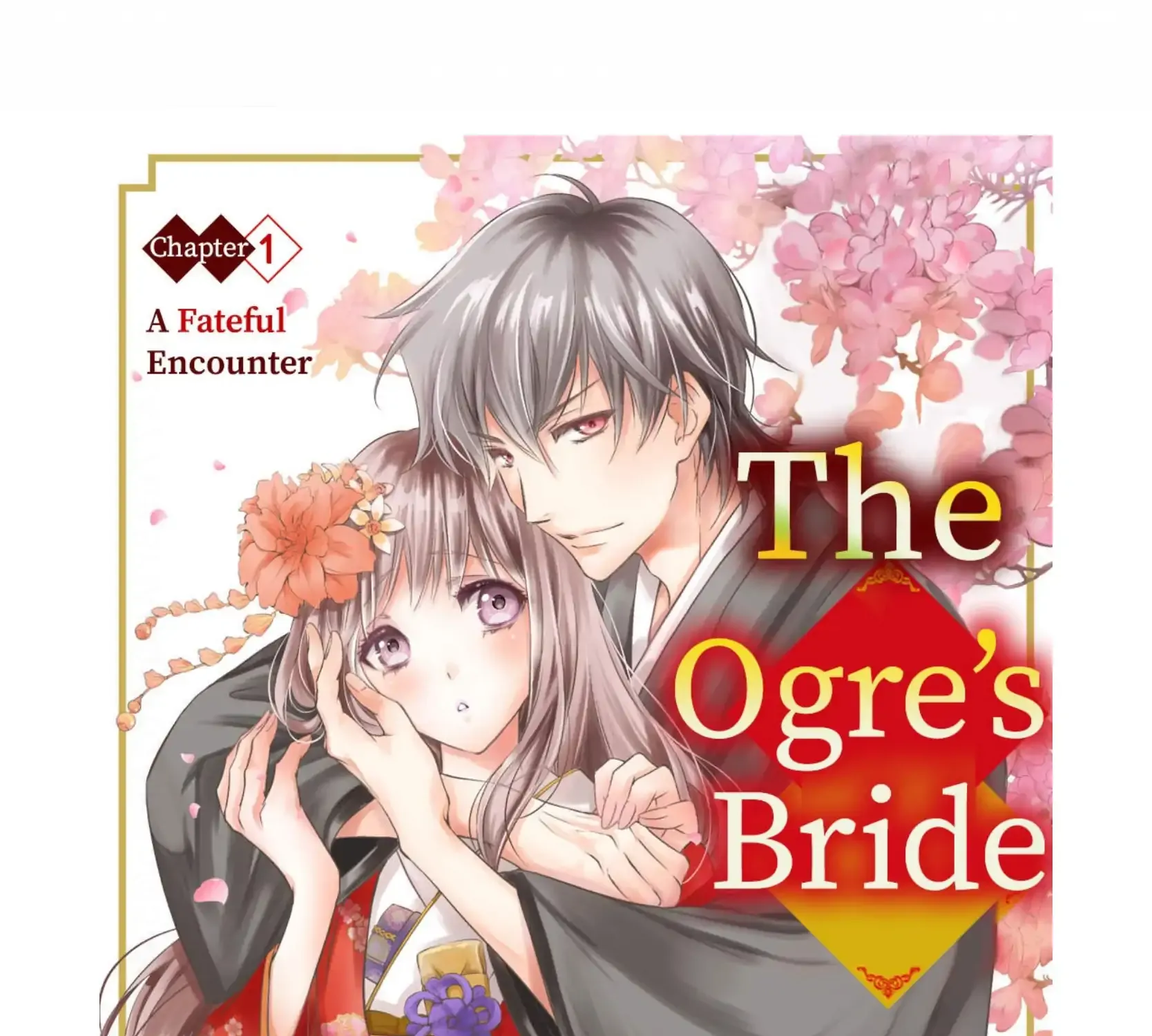 The Ogre’s Bride - Chapter 1.1 - Page 2