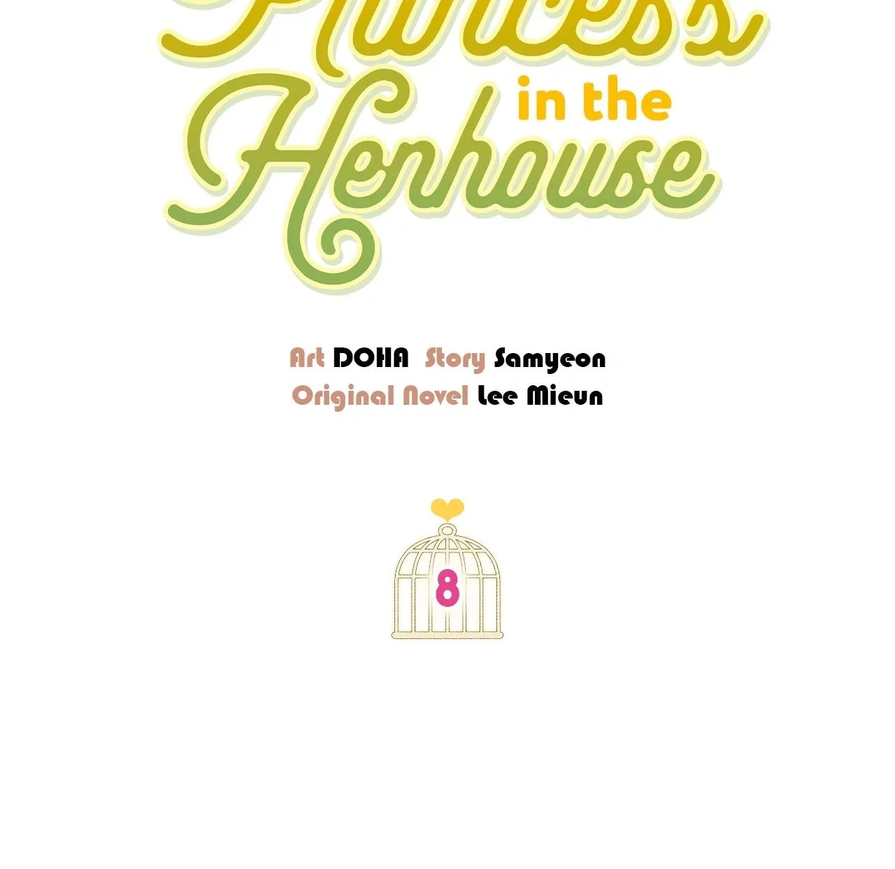 The Princess in the Chicken Coop - Chapter 8 - Page 2