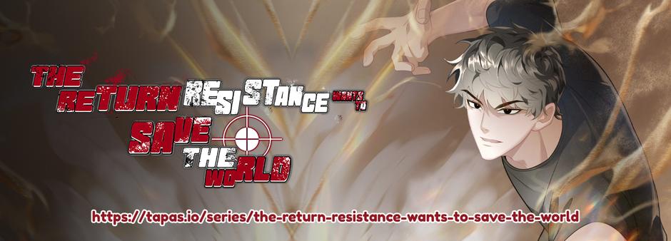 The Return Resistance Wants to Save the World - Chapter 40 - Page 1