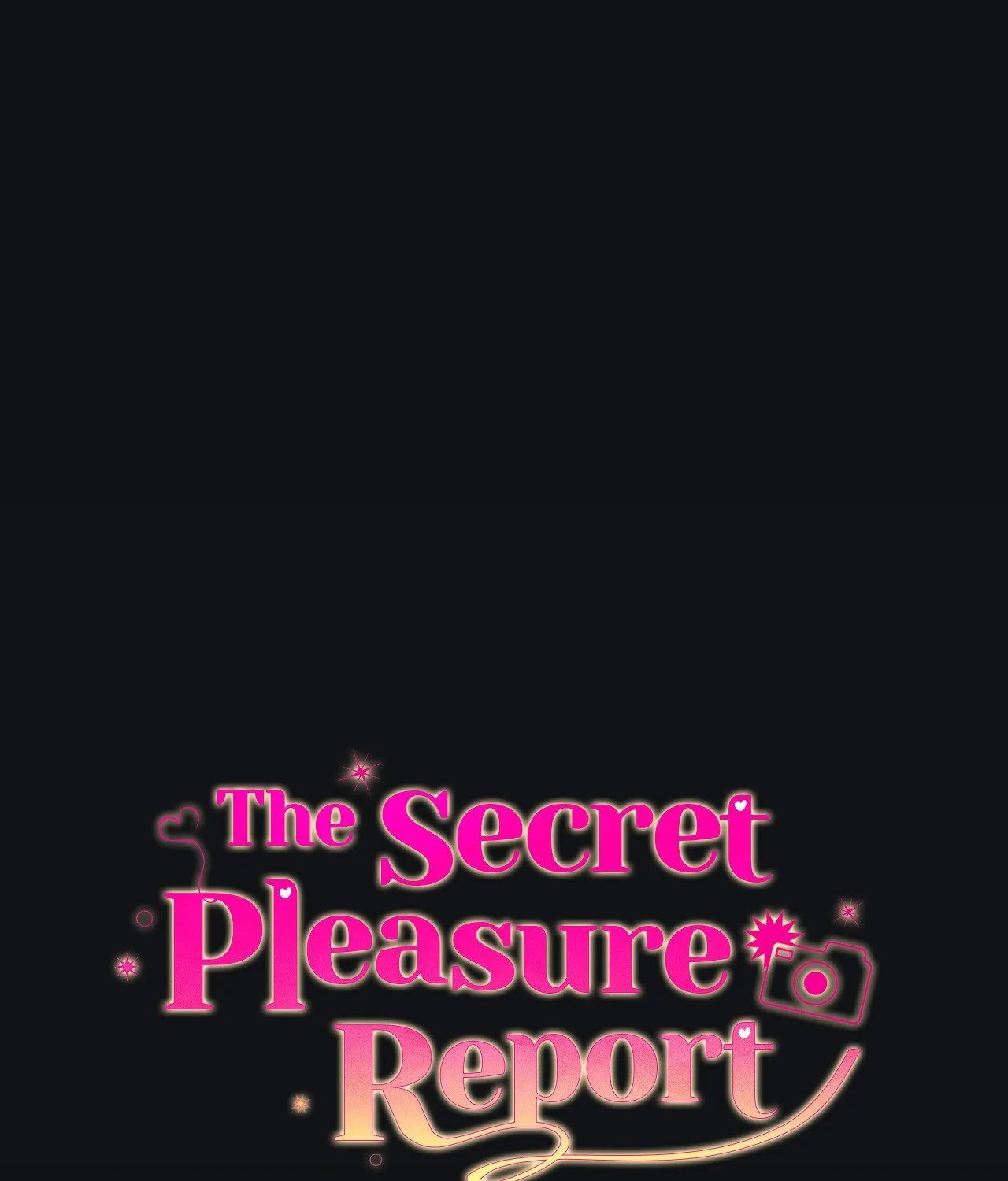 The Secret Pleasure Report - Chapter 17 - Page 1