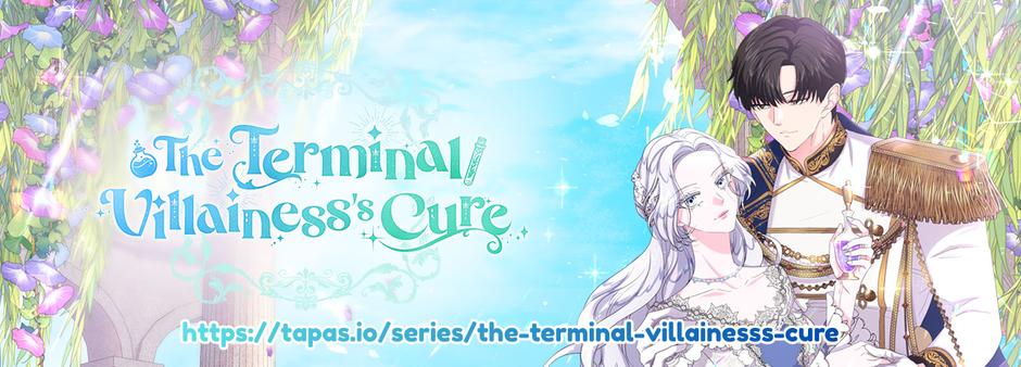 The Terminal Villainess's Cure - Chapter 12 - Page 1