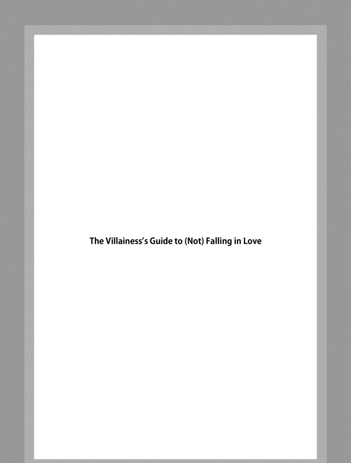 The Villainess’s Guide to (Not) Falling in Love - Chapter 14.3 - Page 1