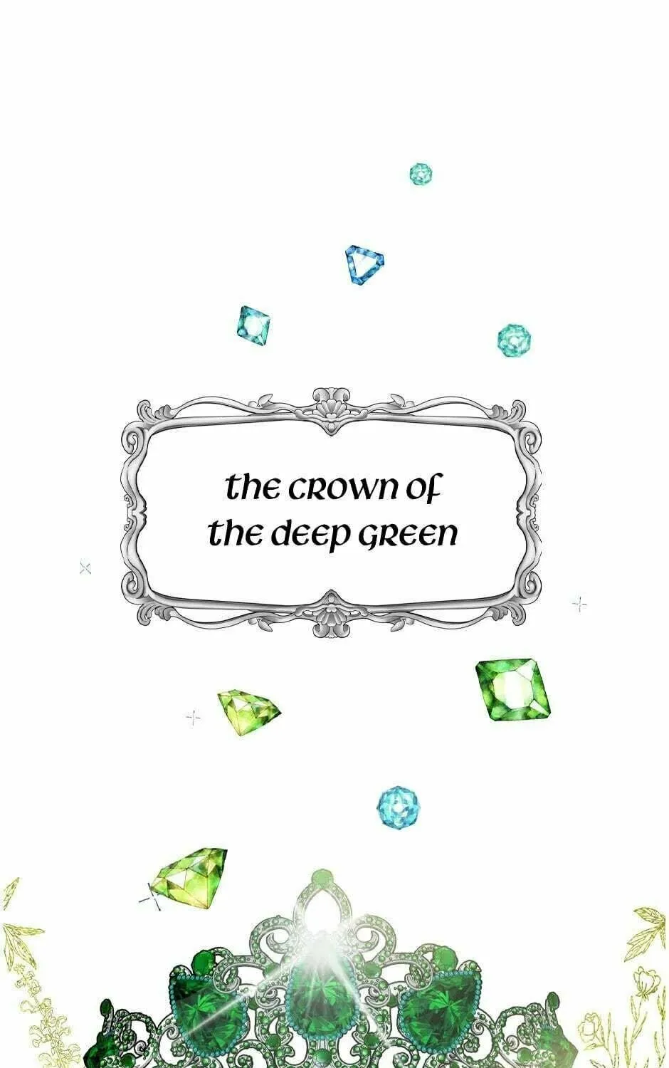 The Viridescent Tiara - Chapter 0 - Page 1