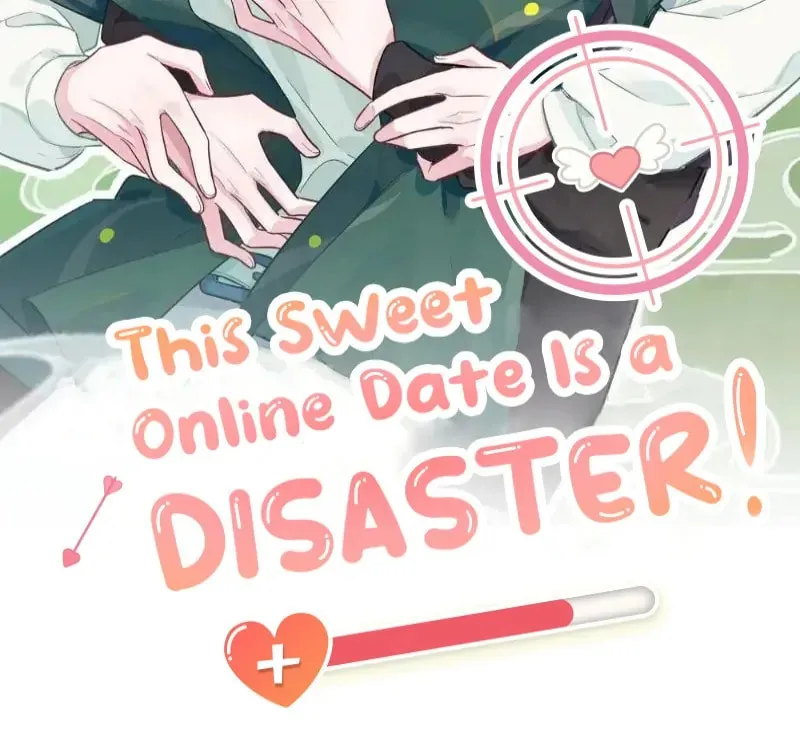 This Sweet Online Date Is a Disaster - Chapter 3 - Page 2