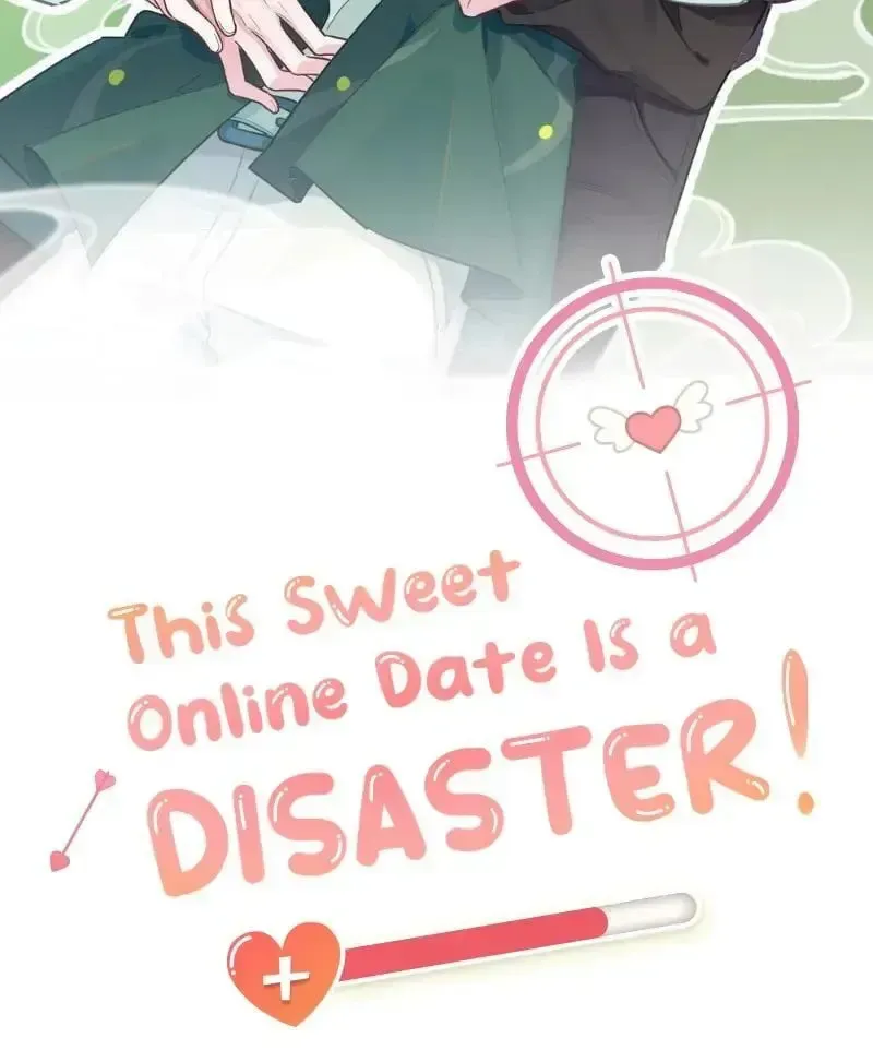 This Sweet Online Date Is a Disaster - Chapter 31 - Page 2
