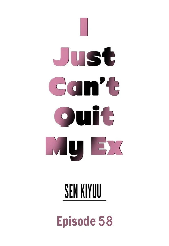 Unmei no Karada to Wakaretai. - Omoida Shitaku na Katta, Moto Kare to no Zubuzubu H - Chapter 58 - Page 2