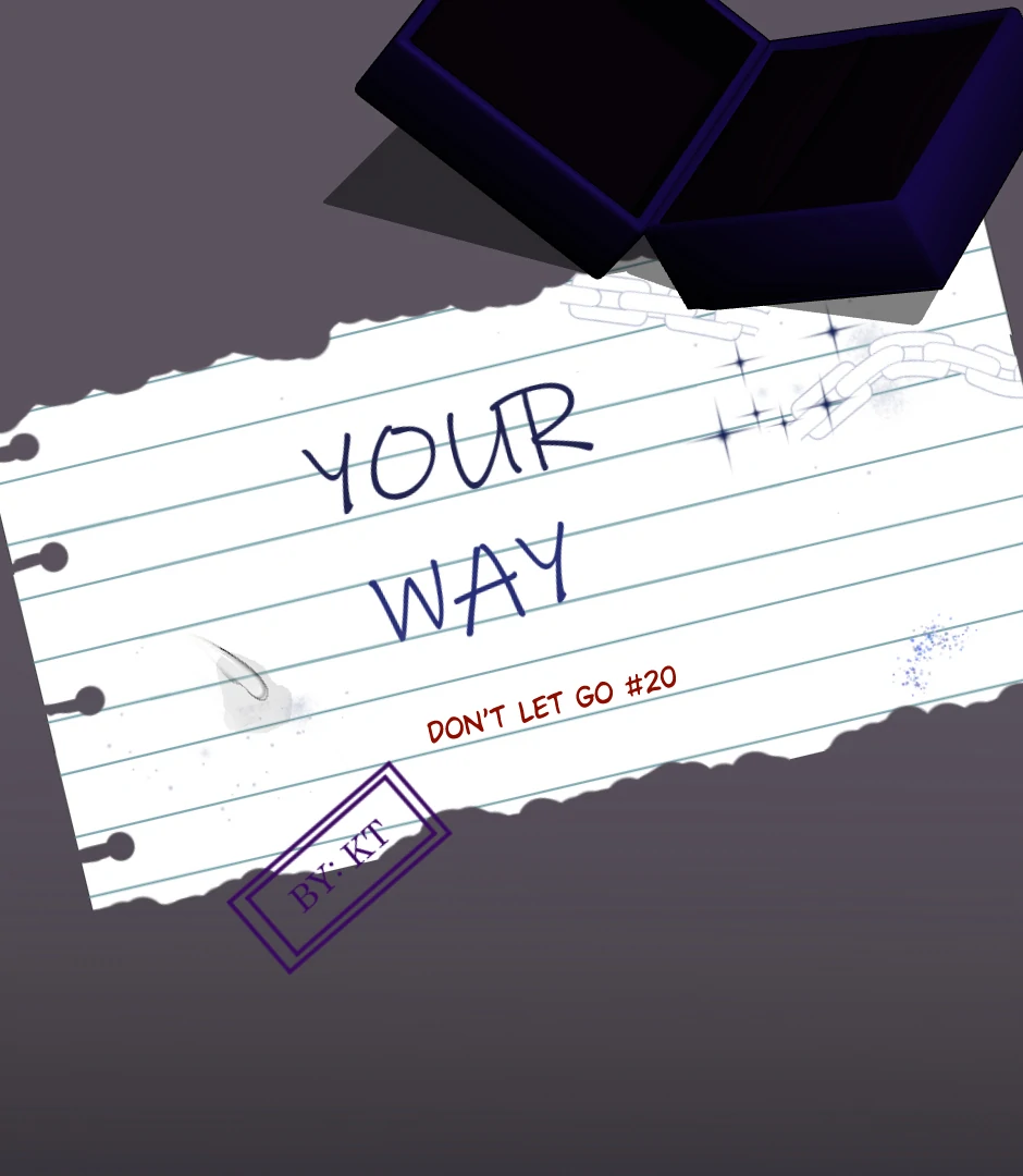 Your Way - Chapter 20 - Page 1
